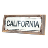 California Rustic Wood and Metal California Destination Sign